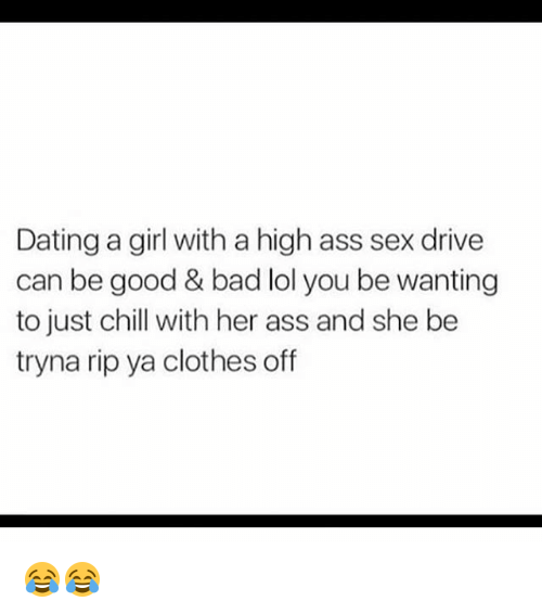 Dating A Girl With A High Sex Drive